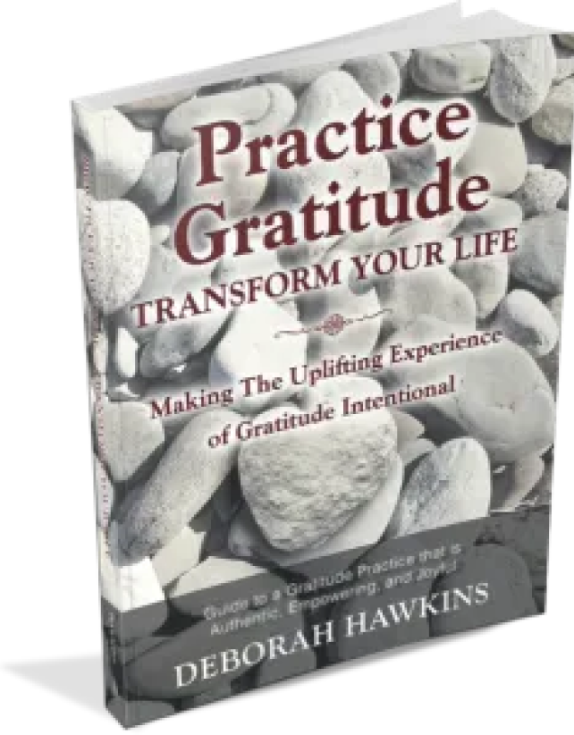 Practice Gratitude Book by Deborah Hawkins